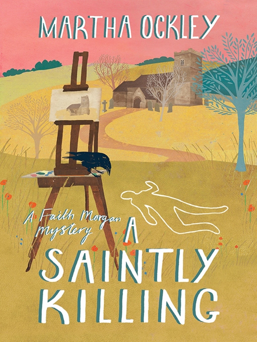 Title details for A Saintly Killing by Martha Ockley - Available